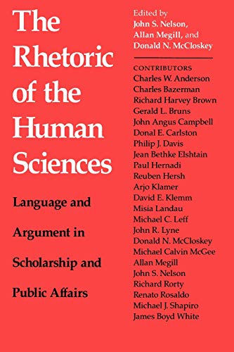9780299110246: The Rhetoric of the Human Sciences: Language and Argument in Scholarship and Public Affairs