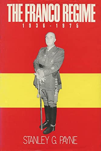 9780299110741: The Franco Regime, 1936-1975