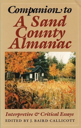 Imagen de archivo de Companion to a Sand County Almanac : Interpretive and Critical Essays a la venta por Better World Books