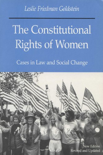 Imagen de archivo de The Constitutional Rights of Women : Cases in Law and Social Change a la venta por Better World Books