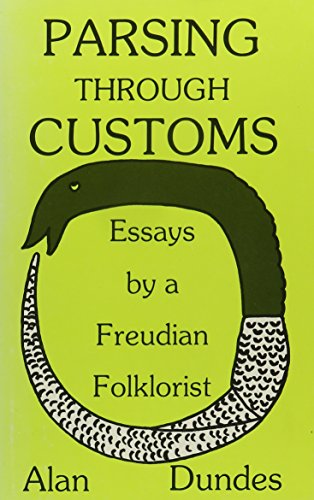 Imagen de archivo de Passing Through Customs: Essays by a Freudian Folklorist a la venta por Books From California