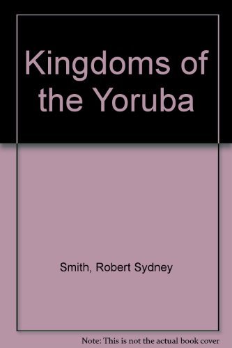9780299116002: Kingdoms of the Yoruba