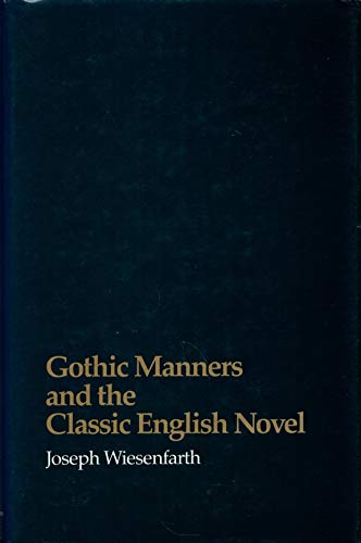 Stock image for Gothic Manners and the Classic English Novel for sale by Better World Books