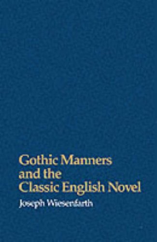 Stock image for Gothic Manners and the Classic English Novel for sale by Books Unplugged