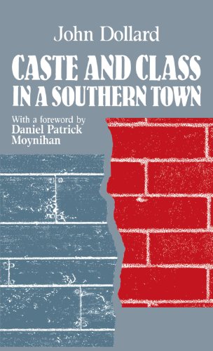 Imagen de archivo de Caste and Class in a Southern Town a la venta por -OnTimeBooks-