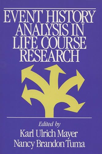 Imagen de archivo de Event History Analysis in Life Course Research (Life Course Studies) a la venta por HPB-Red