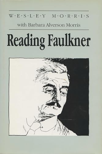 Reading Faulkner (Wisconsin Project on American Writers)