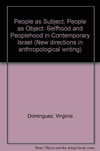 9780299123208: People As Subject, People As Object: Selfhood and Peoplehood in Contemporary Israel