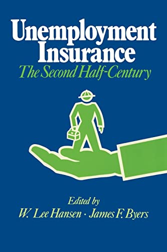 Imagen de archivo de Unemployment Insurance: The Second Half-Century (La Follette Public Policy Series) a la venta por Lucky's Textbooks