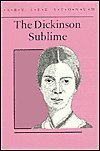 The Dickinson Sublime (Wisconsin Project on American Writers)