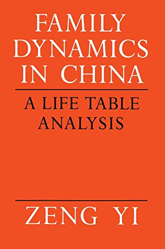 9780299126346: Family Dynamics in China: A Life Table Analysis