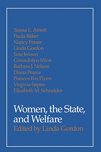 9780299126643: Women, the State, and Welfare