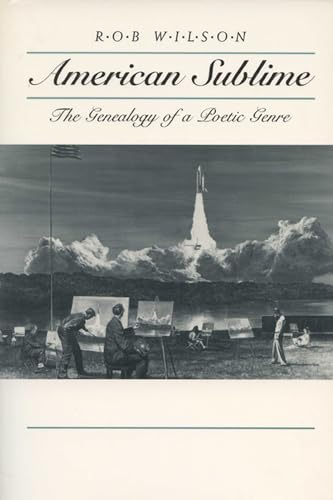 9780299127749: American Sublime: The Genealogy of a Poetic Genre (Wisconsin Project on American Writers)