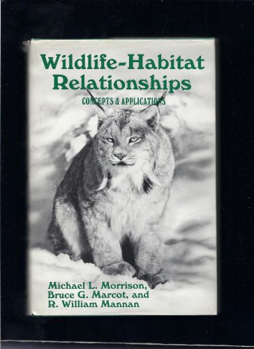 Beispielbild fr Wildlife-Habitat Relationships: Concepts and Applications zum Verkauf von WeSavings LLC