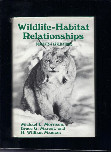 Imagen de archivo de Wildlife-Habitat Relationships: Concepts and Applications a la venta por WeSavings LLC