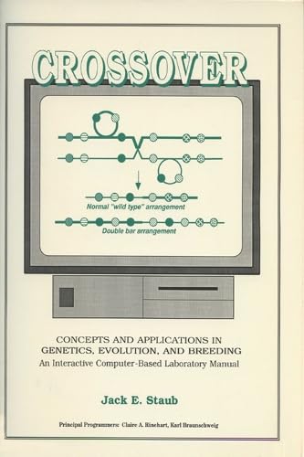 Stock image for Crossover: Concepts and applications in genetics evolution and breeding: An interactive computer. for sale by Dan Pope Books