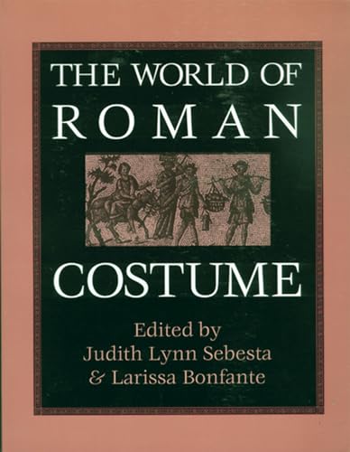 9780299138547: The World of Roman Costume
