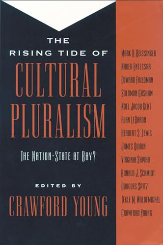 Stock image for The Rising Tide of Cultural Pluralism: The Nation-State at Bay? for sale by Midtown Scholar Bookstore