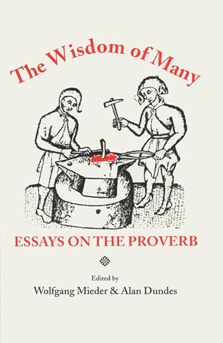 Stock image for The Wisdom of Many: Essays on the Proverb for sale by Revaluation Books