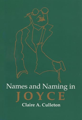 Imagen de archivo de Names and Naming in Joyce a la venta por Better World Books