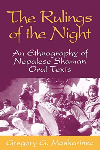 Imagen de archivo de Rulings Of The Night: An Ethnography Of Nepalese Shaman Oral Texts a la venta por SecondSale