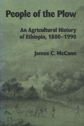 9780299146108: People of the Plow: An Agricultural History of Ethiopia, 1800–1990