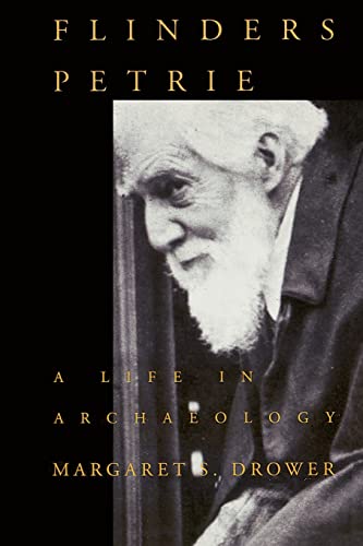 Stock image for Flinders Petrie: A Life in Archaeology (Wisconsin Studies in Classics) for sale by Wonder Book