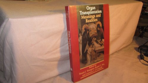 Beispielbild fr Organ Transplantation: Meanings And Realities zum Verkauf von Amazing Books Pittsburgh