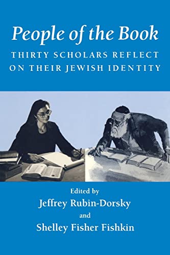 Stock image for People of the Book : Thirty Scholars Reflect on Their Jewish Identity for sale by Better World Books