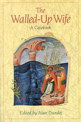 9780299150709: The Walled-up Wife: A Casebook