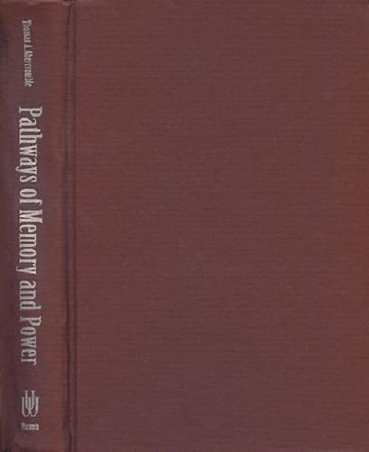 9780299153106: Pathways of Memory and Power: Ethnography and History Among an Andean People