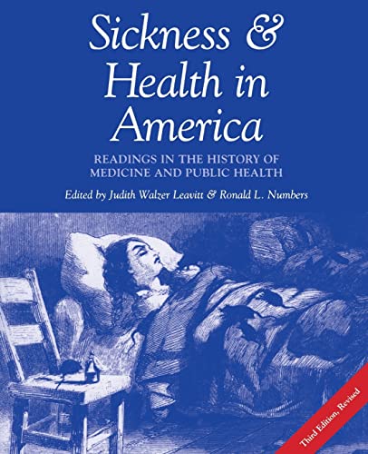 Beispielbild fr Sickness and Health in America: Readings in the History of Medicine and Public Health zum Verkauf von SecondSale