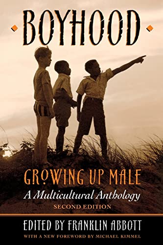 Stock image for Boyhood, Growing Up Male: A Multicultural Anthology for sale by Goodwill Books