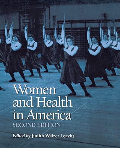 9780299159641: Women and Health in America: Historical Readings, 2nd Edition