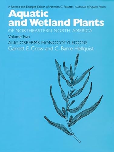 Beispielbild fr Aquatic and Wetland Plants of Northeastern North America: Angiosperms: Monocotyledons (Volume II) (Aquatic and Wetland Plants of Northeastern North America (Hardcover)) zum Verkauf von Michael Knight, Bookseller