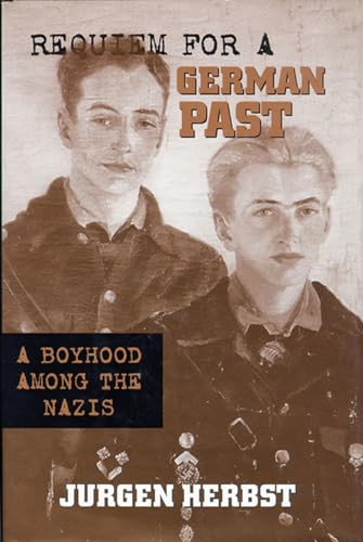 9780299164140: Requiem for a German Past: A Boyhood Among the Nazis