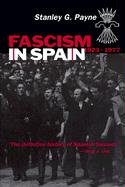 9780299165642: Fascism in Spain, 1923-77
