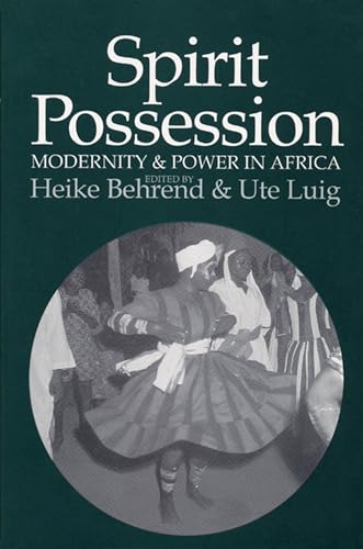 Imagen de archivo de Spirit Possession, Modernity, and Power in Africa a la venta por SecondSale