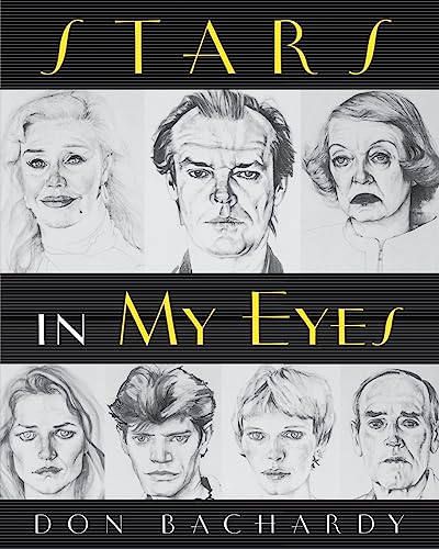 Stars in My Eyes (9780299167349) by Bachardy, Don