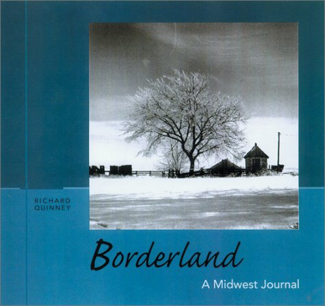 BORDERLAND; A Midwest Journal