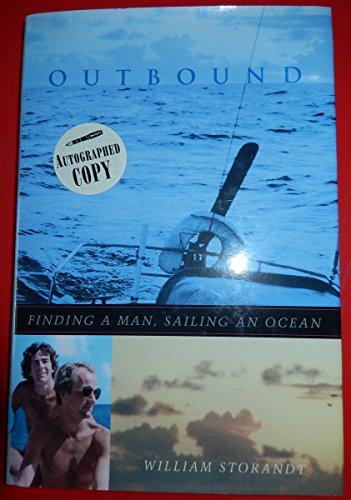 Stock image for Outbound Finding a Man Sailing an Ocean for sale by Jen's Books