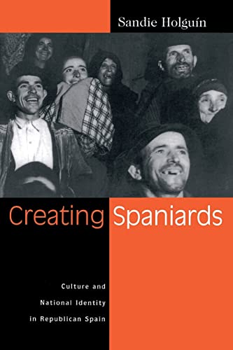 Imagen de archivo de Creating Spaniards a la venta por Blackwell's