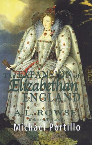 Stock image for The expansion of Elizabethan England [The Elizabethan age, vol. 2] for sale by Alec R. Allenson, Inc.