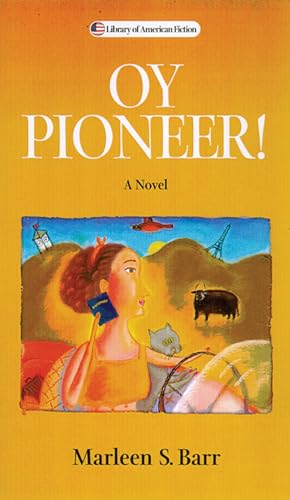 Oy Pioneer!: A Novel (inscribed by the author)