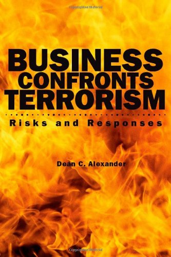 Business Confronts Terrorism: Risks and Responses (9780299189303) by Alexander, Dean C.