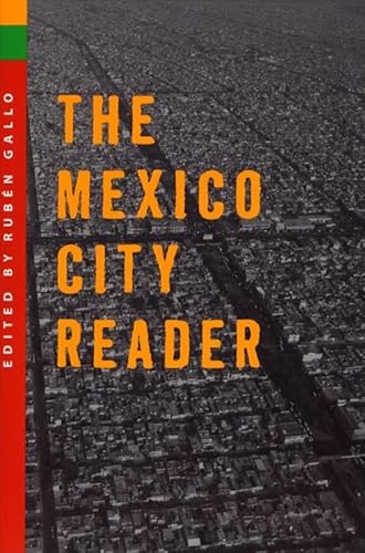 Beispielbild fr The Mexico City Reader zum Verkauf von ThriftBooks-Dallas