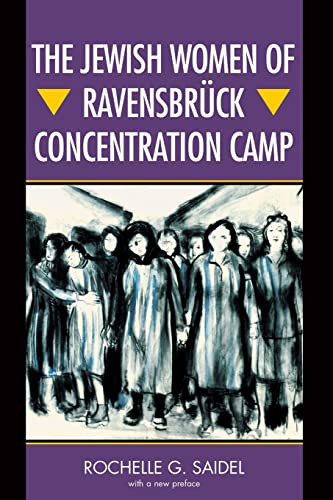 Jewish Women of Ravensbrück Concentration Camp -