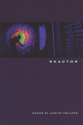Stock image for Reactor (Univ of Wisconsin Press Poetry Series) for sale by Open Books