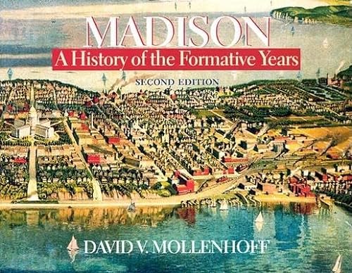 Stock image for Madison: A History of the Formative Years for sale by Sharehousegoods