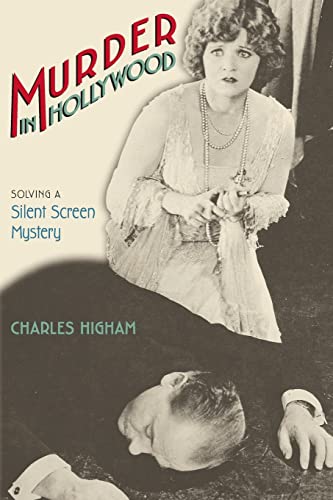 Murder in Hollywood: Solving a Silent Screen Mystery